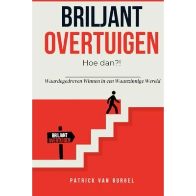 Afbeelding van Briljant Overtuigen Hoe dan?!