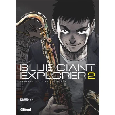 Image de Blue Giant Explorer Tome 02