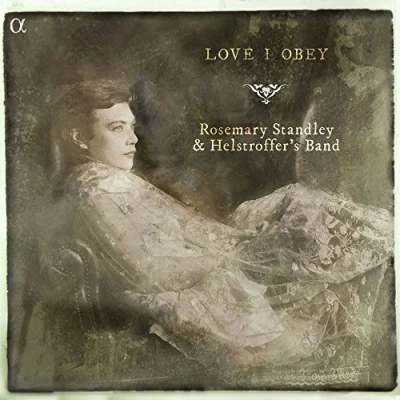 Afbeelding van Rosemary Helstroffer&#039;s Band Standley Love I Obey (CD)