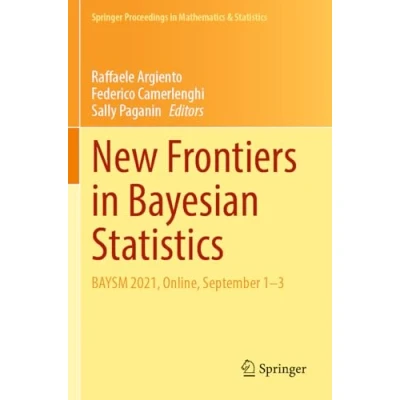Afbeelding van Springer Proceedings in Mathematics &amp; Statistics New Frontiers Bayesian