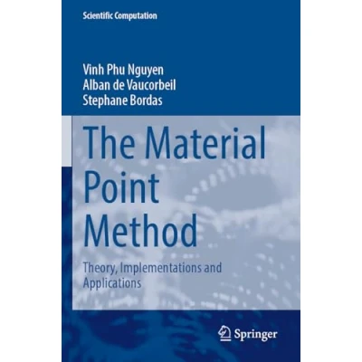Afbeelding van Scientific Computation The Material Point Method