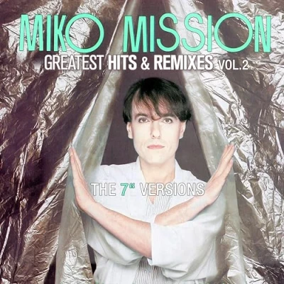 Afbeelding van Miko Mission Greatest Hits &amp; Remixes Vol. 2 (LP)