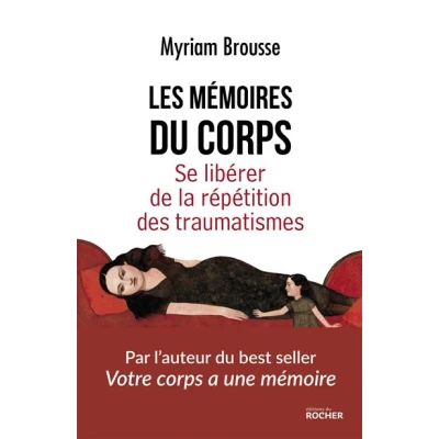 Image de Les mémoires du corps