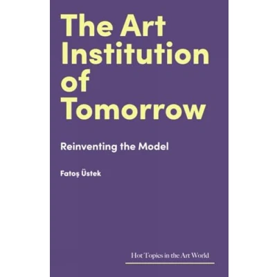 Afbeelding van Hot Topics in The Art World Institution of Tomorrow