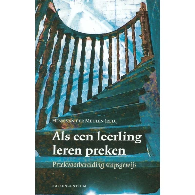 Afbeelding van Als een leerling leren preken