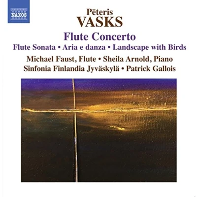 Afbeelding van Michael Faust, Sinfonia Finlandia Jyväskylä, Patrick Gallois Vasks: Flute Concerto (CD)