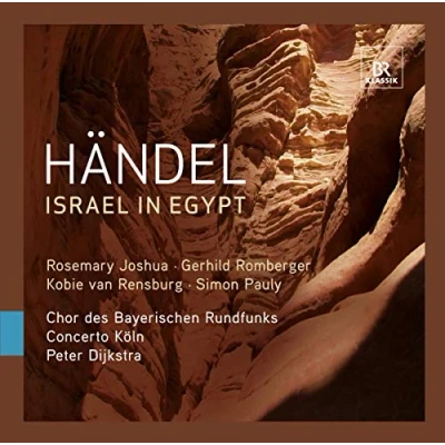 Afbeelding van Chor Des Bayerischen Rundfunks, Concerto Köln, Peter Dijkstra Händel: Israel In Egypt (2 CD)