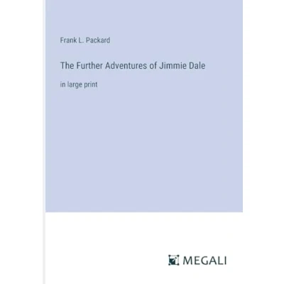 Afbeelding van The Further Adventures Of Jimmie Dale