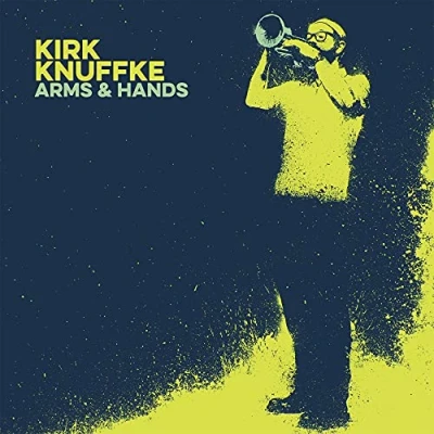 Afbeelding van Kirk Knuffke Arms &amp; Hands (CD)