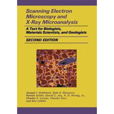 Afbeelding van Scanning Electron Microscopy and X ray Microanalysis