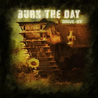 Afbeelding van Burn The Day Drive By (CD)