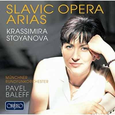 Afbeelding van M Nchner Rund Krassimira Stoyanova Slavic Opera Arias (CD)