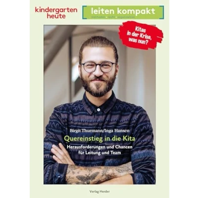 Afbeelding van Quereinstieg in die Kita. Herausforderungen und Chancen für Leitung Team