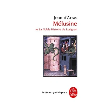 Afbeelding van Melusine, ou La noble histoire de Lusignan