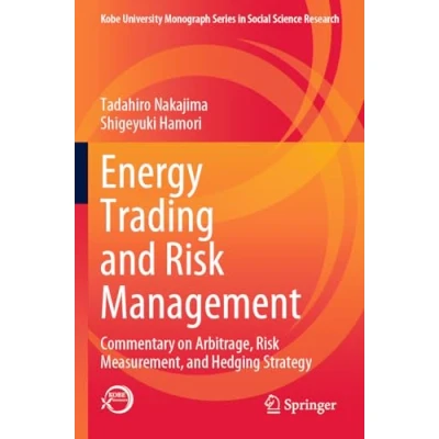 Afbeelding van Kobe University Monograph Series in Social Science Research Energy Trading and Risk Management