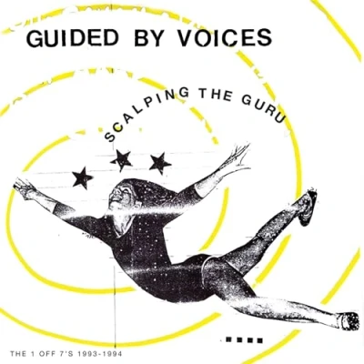 Afbeelding van Guided By Voices Scalping The Guru (LP)