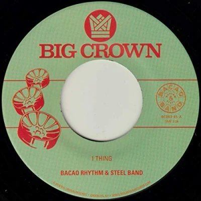 Afbeelding van Bacao Rhythm &amp; Steel Band 1 Thing / Hoola Hoop (7&quot; Vinyl Single)