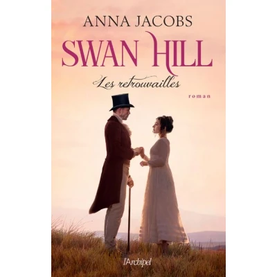 Image de Swan Hill Tome 05 Les retrouvailles