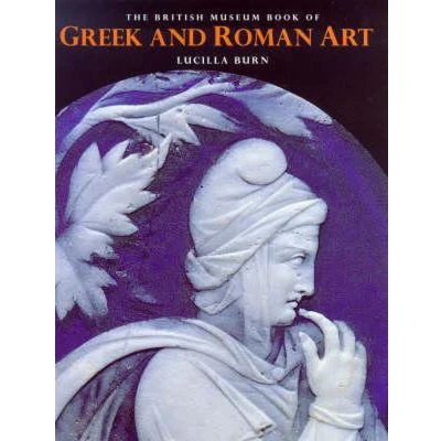 Afbeelding van British Museum Book of Greek and Roman Art