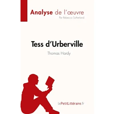 Afbeelding van Tess d&#039;Urberville de Thomas Hardy (Analyse l&#039;oeuvre)