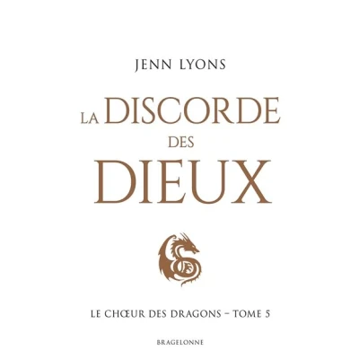 Image de Le Choeur des dragons, T5 : La Discorde dieux