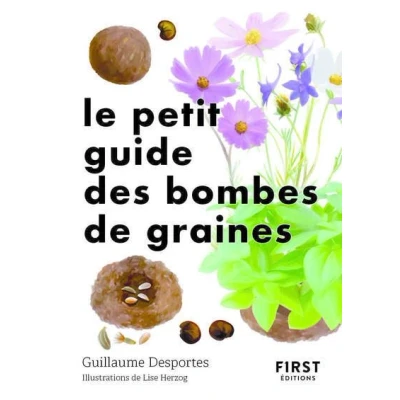 Image de Le Petit Guide des bombes de graines