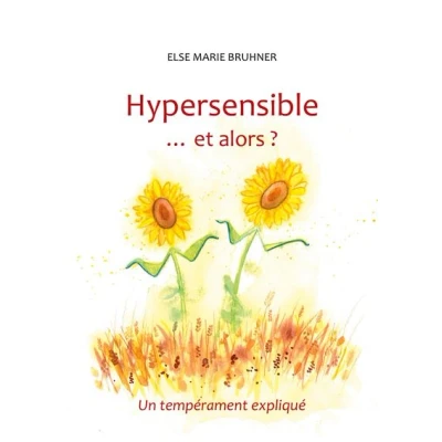 Image de Hypersensible Et alors ?