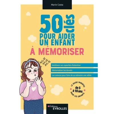 Image de 50 clés pour aider un enfant à mémoriser