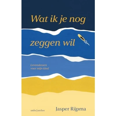 Afbeelding van Wat ik je nog zeggen wil