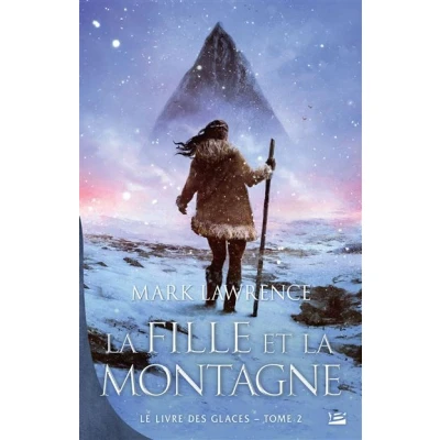 Image de Le Livre des glaces, T2 : la Fille et Montagne