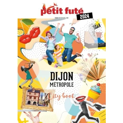 Afbeelding van DIJON 2024 PETIT FUTE CITY GUIDE