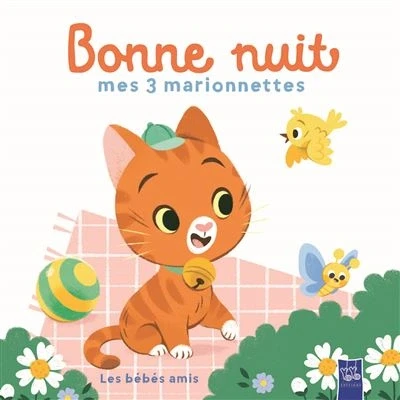Image de Les bébés amis Bonne nuit mes 3 marionnettes