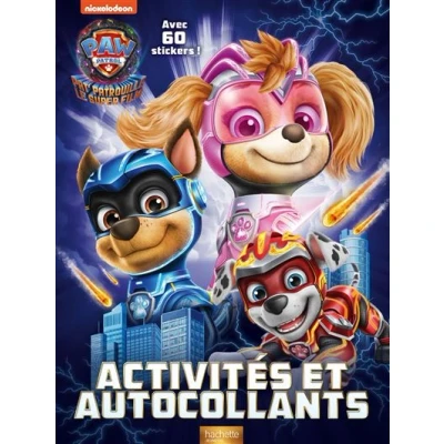Image de La Pat&#039; patrouille 2 (the Mighty movie) Activités et autocollants