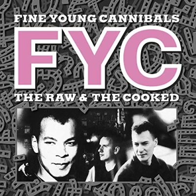 Afbeelding van Fine Young Cannibals The Raw And Cooked (remastered Edition)