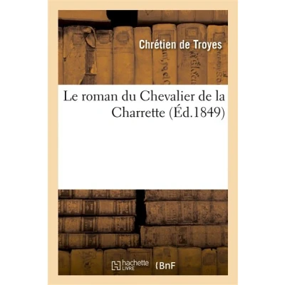 Image de Le roman du Chevalier de la Charrette