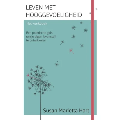 Afbeelding van Leven met hooggevoeligheid Het werkboek