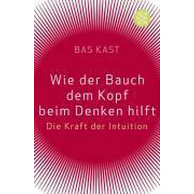 Afbeelding van Wie der Bauch dem Kopf beim Denken hilft