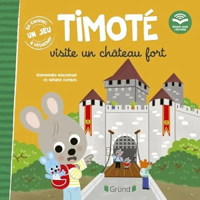 Afbeelding van Timoté visite un château fort: Avec jeu à détacher