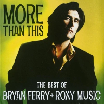 Afbeelding van Bryan Ferry More Than This Best Of (CD)