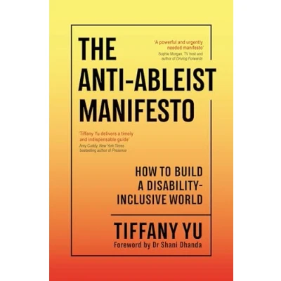 Afbeelding van The Anti Ableist Manifesto