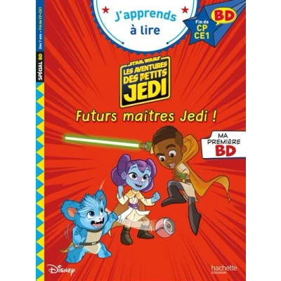 Image de Disney BD Fin de CP CE1 Les aventures des petits Jedi Futurs maîtres !