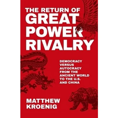 Afbeelding van The Return of Great Power Rivalry