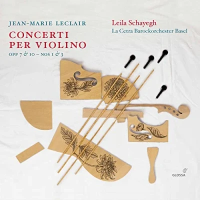 Afbeelding van Leila Schayegh &amp; La Cetra Barockorchester Basel Leclair: Concerti Per Violino Op. 7 10 Nos.1 3 (CD)