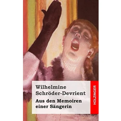 Afbeelding van Aus den Memoiren einer Sängerin
