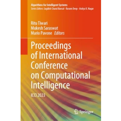 Afbeelding van Algorithms for Intelligent Systems Proceedings of International Conference on Computational Intelligence
