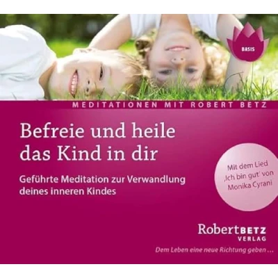 Afbeelding van Befreie und heile das Kind in dir