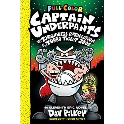 Afbeelding van Captain Underpants and the Tyrannical Retaliation of Turbo Toilet 2000 Color Edition 11 Edition, Volume