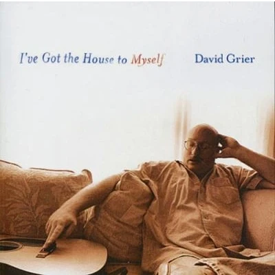 Afbeelding van David Grier I&#039;ve Got The House To Myself (CD)