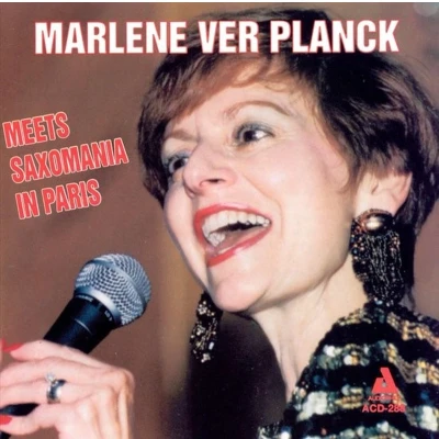 Afbeelding van Marlene VerPlanck Ver Planck Meets Saxomania I (CD)