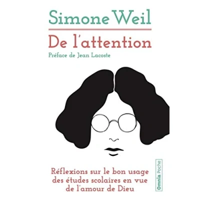 Image de de l&#039;attention Réflexions sur le bon usage des études scolaires en vue l&#039;amour Dieu